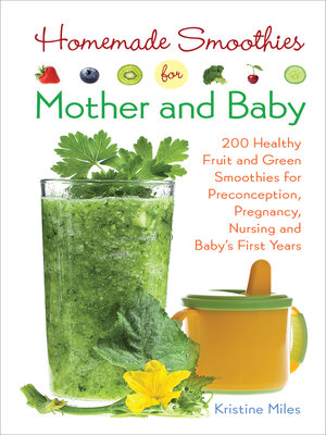 cover image of Homemade Smoothies for Mother and Baby